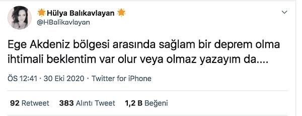 Astrolog Hülya Balıkavlayan'ın bu paylaşımı ise sosyal medyada en çok konuşulan tahminlerden bir tanesi. Bu tweet depremden sadece 2 saat önce atılmış.