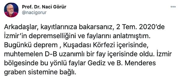 Katıldığı yayının ardından Twitter hesabından da takipçileriyle İzmir depremiyle ilgili görüşlerini paylaştı Görür.👇