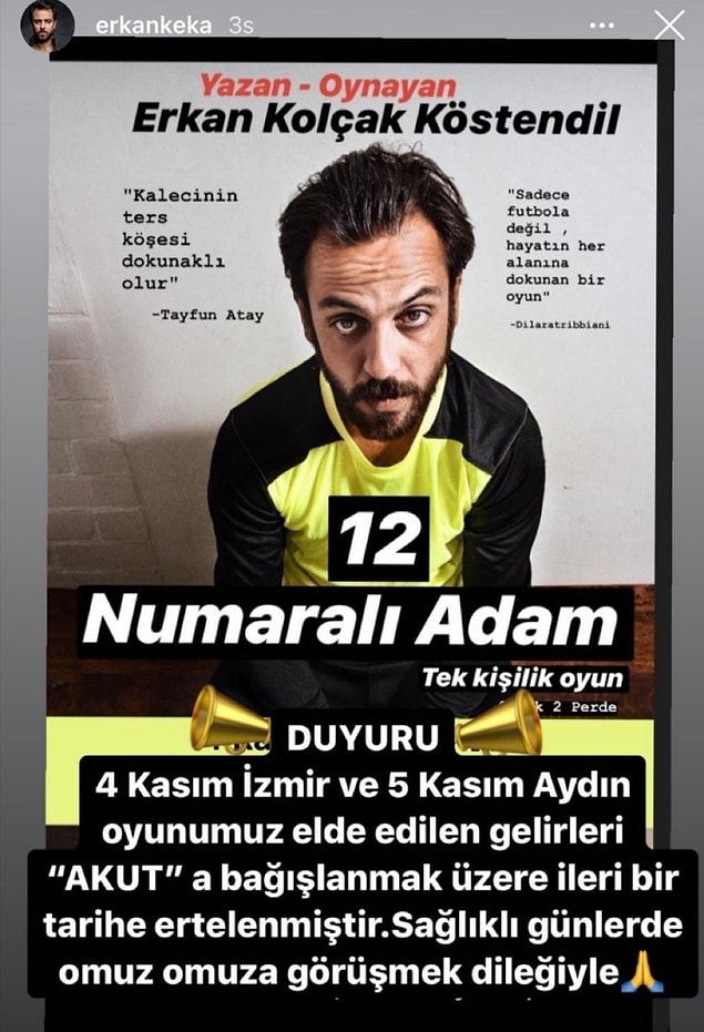 9. Erkan Kolçak Köstendil, 4 Kasım İzmir'de ve 5 Kasım Aydın'da oynanacak oyunlarını ileri bir tarihe erteledi!