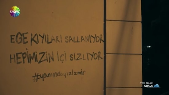 Çukur, İzmir'i Unutmadı: 'İzmir Ne İlk Ne de Son, Önlem Almak İçin Hala Geç Değil'