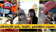 Doğal Afetler Sonrası Travma Durumlarında Verilen Tepkileri Ne Kadar İyi Biliyoruz?