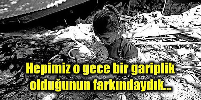 1999 Gölcük Depreminde Annemle Birlikte Enkazın Altından Mucize Kurtuluşumuz ve O Dehşet Verici Gecede Yaşadıklarım