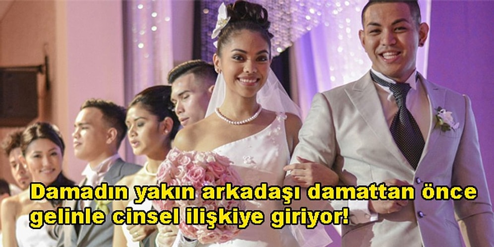 'Meğer Bizim Geleneklerimiz Ne Kadar Masummuş' Dedirten Düğün Gelenekleri! Tayvan'da Damadın Yakın Arkadaşı Gelinle İlişkiye...