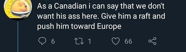 "Bir Kanadalı olarak onun kı*ını burada istemediğimizi söyleyebilirim. Ona bir sandal verin ve Avrupa'ya doğru itin."