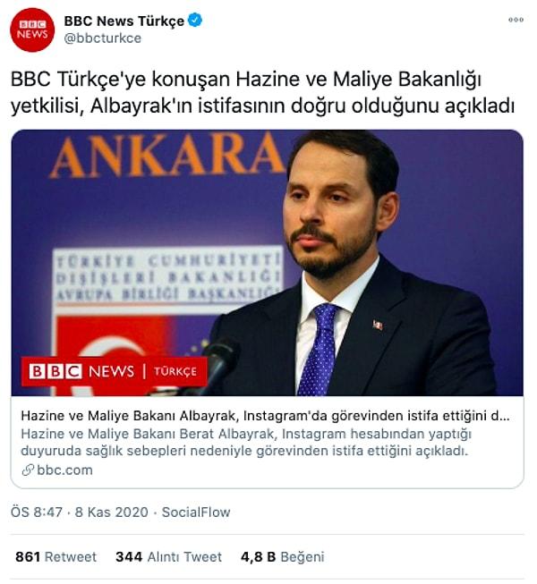 Daha sonra ise BBC Türkçe’ye konuşan bir Hazine ve Maliye Bakanı yetkilisi, istifa haberinin doğru olduğunu açıkladı.