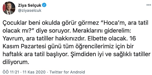 Ziya Selçuk: "Çocuklar 'Ara Tatil Olacak mı?' Diye Soruyor, 16 Kasım Pazartesi Günü Bir Haftalık Tatil Başlıyor"