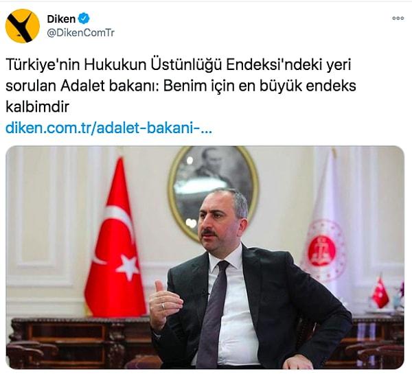 1. Adalet Bakanı Abdulhamit Gül, Dünya Hukuk Üstünlüğü Endeksi’nde Türkiye’nin yeriyle ilgili kendisine yöneltilen soruya "Elbette benim için en büyük endeks kalbimdir." yanıtını verdi. İnsanlar bu yanıtı anlamakta güçlük çekti haliyle.