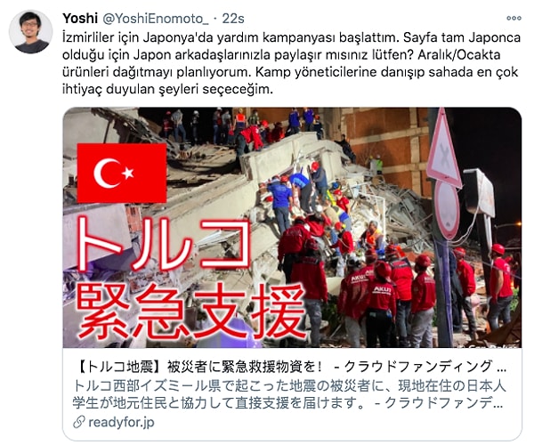 Tabii kendisi bize yine de küsmedi... İzmir için Japonya'da bir yardım kampanyası bile başlattı.