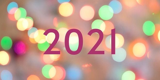 2021'in Hangi Ayı Sana İyi Gelecek?