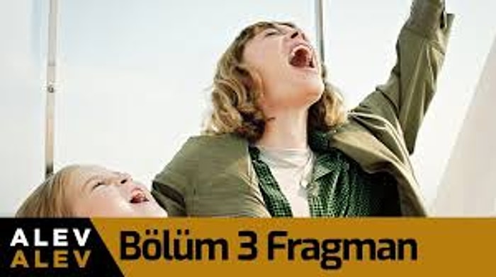 Alev Alev 3. Yeni Bölüm Fragmanı