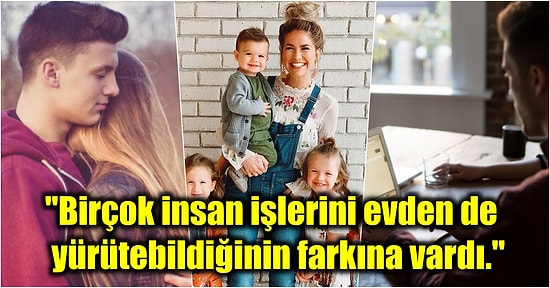 Pandemi Bittiği Zaman Asla Eskisi Gibi Olamayacak Şeyleri Sıralarken Gözlerimizi Dolduran 15 Kişi