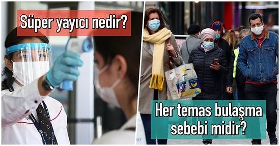 Hazır Yeni Tedbirler de Kapıdayken COVID-19'la İlgili Aklınızda Kalan Tüm Soru İşaretlerini Aydınlatıyoruz!