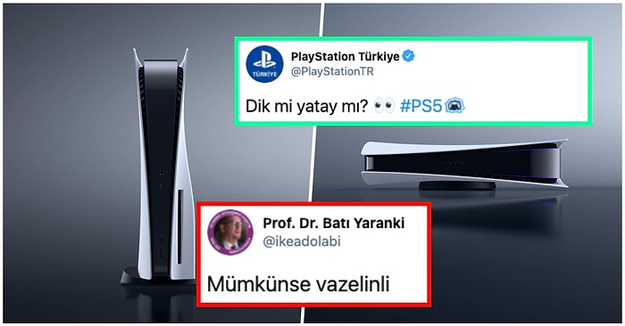 Satış Fiyatı 8 Bin 299 TL Olan PlayStation 5 İçin 'Dik mi Yatay mı?' Sorusuna Verdikleri Cevaplarla Kahkaha Attıran 17 Kişi