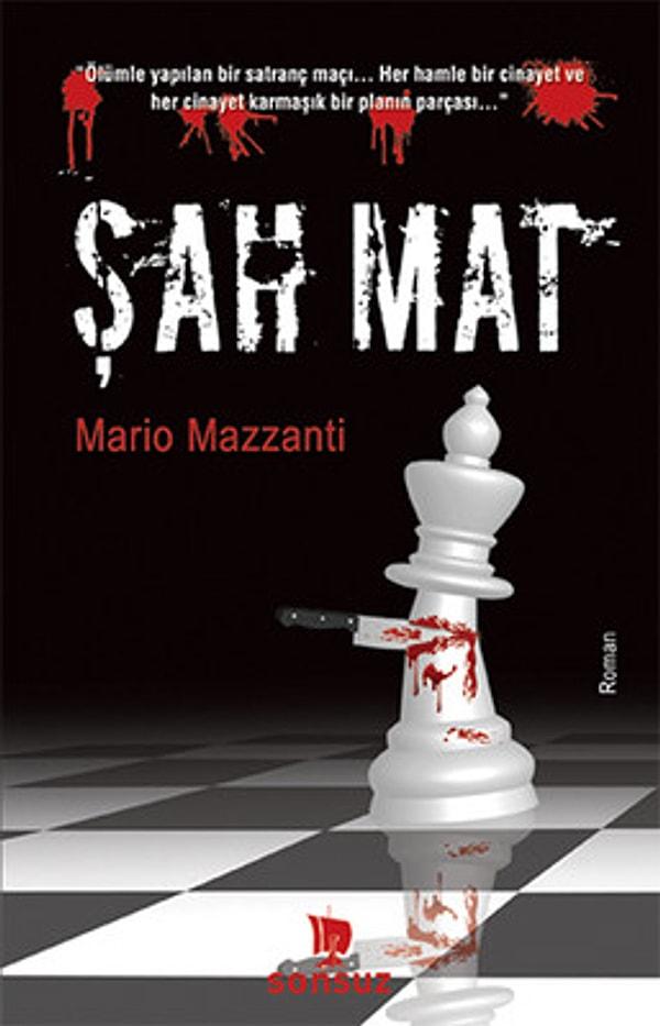 20. Şah Mat, Mario Mazzanti
