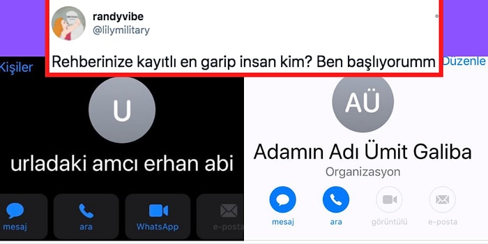 Görür Görmez Telefonunuza Bakacağınız "Rehberinize Kayıtlı En Garip İnsan Kim?" Sorusuna Gelen 19 Cevap