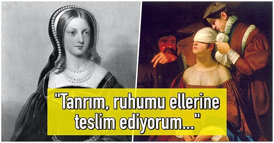 Henüz 15 Yaşında İngiltere Tahtına Çıkıp Yalnızca 9 Günlüğüne Hüküm Süren ve Sonu İdam Sehpasında Biten Kraliçe: Jane Grey