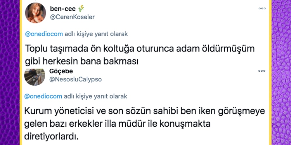 Adım Attıkları Her Alanda Maruz Kaldıkları Cinsiyetçi ve Yargılayıcı Davranışları Anlatan 18 Kadın