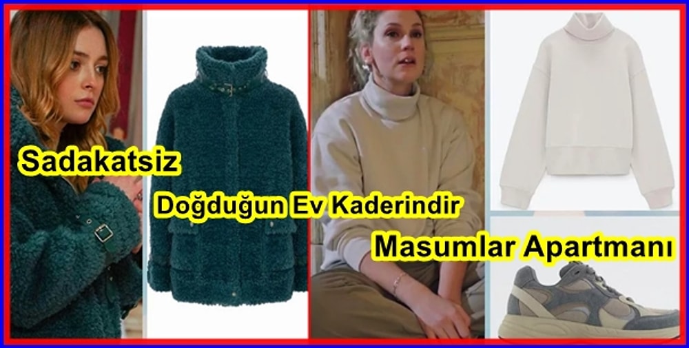Sadakatsiz Dizisinden Sefirin Kızı'na Oyuncuların En Merak Edilen Kıyafetleri