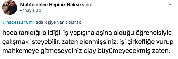 Bu durumu paylaştıktan sonra bu şekilde yorum yapanlar da çıktı tabii. Sanırım kendileri referans göstermekle torpille öğrenci almanın farklı şeyler olduğunu bilmiyor. Neyse...