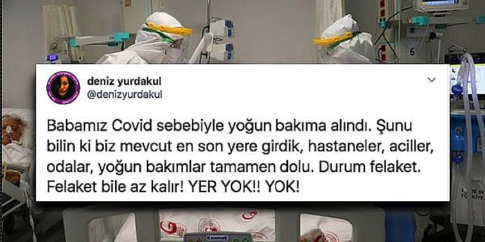 Yoğun Bakımlardaki Durumun Ne Kadar Vahim Olduğunu Anlatan Paylaşımları Okuyunca Tüyleriniz Ürperecek