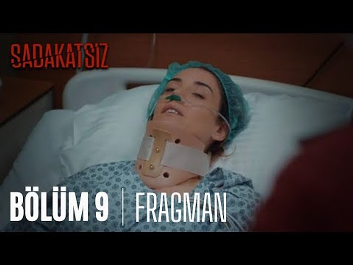 Sadakatsiz 9. Bölüm Fragmanı Yayında! Yeni Fragmanda Şok! Asya Bir Daha Yürüyemeyecek mi?