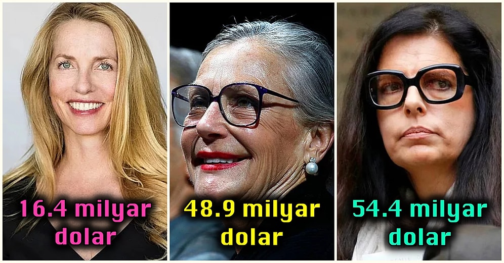 Kazançlarını Öğrendiğiniz Anda Kısa Süreli Bir Akıl Tutulması Yaşayacağınız Dünyanın En Zengin Kadınları