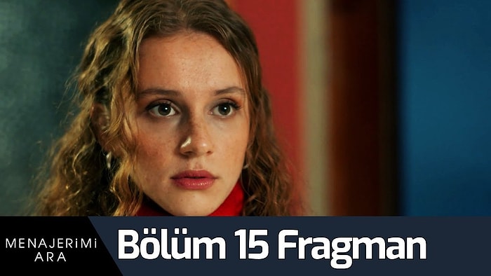 Menajerimi Ara 15. Bölüm Fragmanı Yayınlandı! Yeni Fragmanda Dicle'nin Başı Belada!