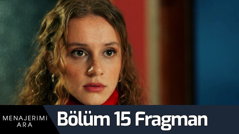 Menajerimi Ara 15. Bölüm Fragmanı Yayınlandı! Yeni Fragmanda Dicle'nin Başı Belada!
