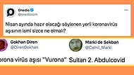Yerli Koronavirüs Aşısına İsim Önerisini Yapan Takipçilerimizden Birbirinden Yaratıcı Öneriler