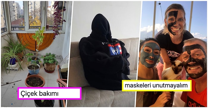 Sokağa Çıkma Yasağını Nasıl Geçirdiklerini Bir Görselle Anlatırken Apayrı Tellerden Çalan 19 Takipçimiz