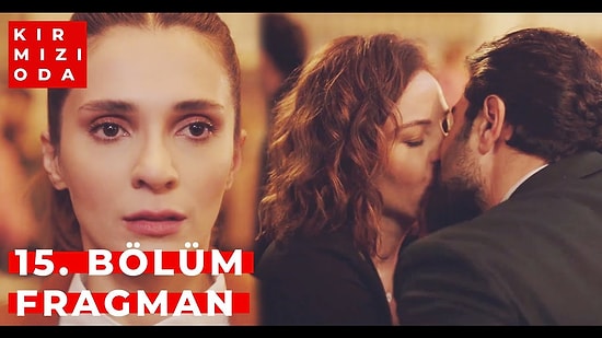 Kırmızı Oda 15. Bölüm Fragmanı