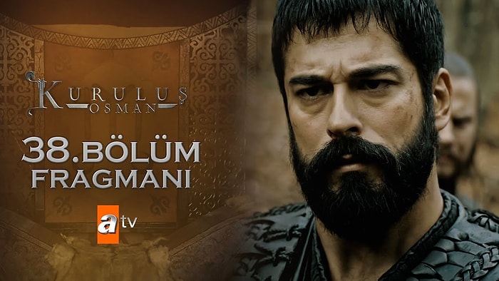 Kuruluş Osman Yeni Bölüm Fragmanı Yayında!  Yeni Bölümde Neler Olacak?