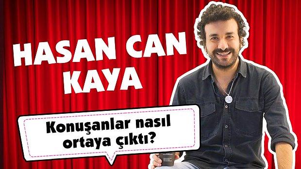 Hasan Can Kaya Sosyal Medyadan Gelen Soruları Yanıtlıyor!