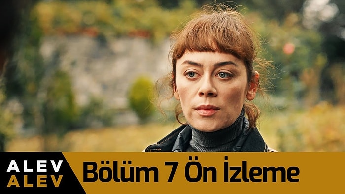 Alev Alev 7. Bölüm Fragmanı... Cemre Artık Çok Daha Güçlü! İşte Alev Alev Yeni Fragman...