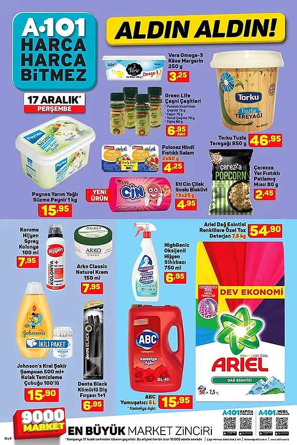 850 gr Torku Tuzlu Tereyağı 46,95, 7,5 Kg Ariel Renklilere Özel Toz Deterjan ise 54,90 TL.