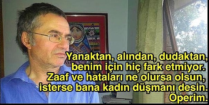 68 Kuşağı Temsilcisi Muzaffer Oruçoğlu'nun Kadınları Öpmekle İlgili Sözleri Büyük Tepkiyle Karşılandı