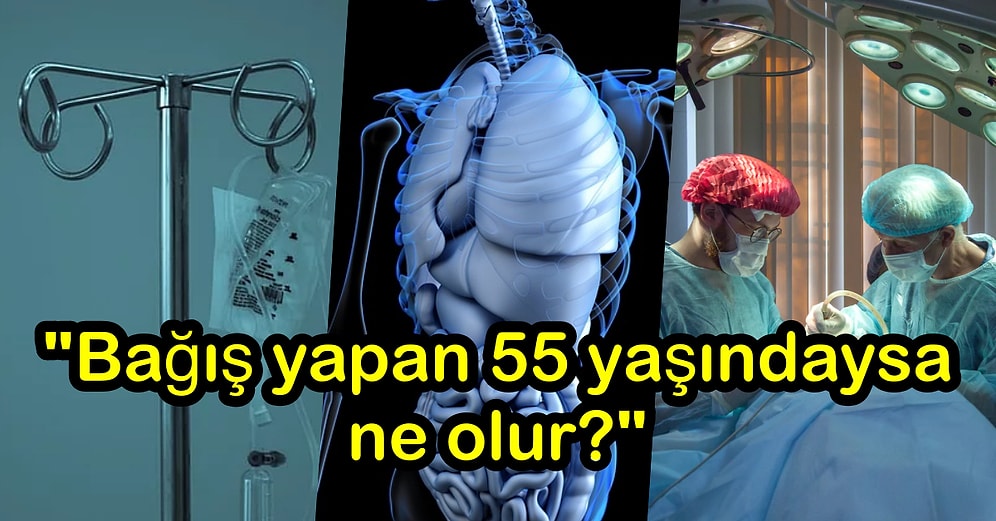 Bağışlanan Organlar Donörün Yaşına Göre mi Yaşlanır Yoksa Nakledilen Kişinin Yaşına mı Uyum Sağlar?