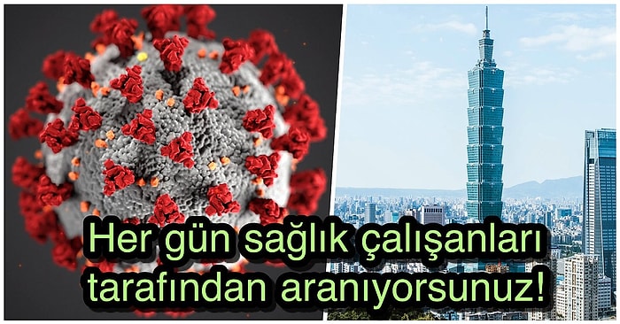 Tüm Dünya Pandemi Zirvesini Yaşarken Tayvan'ın Koronavirüsle Mücadelede Nasıl Bu Kadar Başarılı Olduğunu Açıklıyoruz!