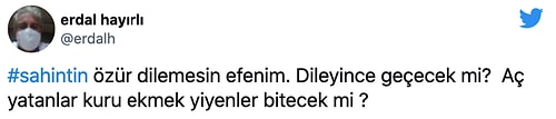 'Milletin Midesine Kuru Etmek Giriyor' Tepkisine 'O Zaman Aç Değiller' Diyen AKP'li Şahin Tin Sosyal Medyanın Gündeminde