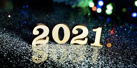 2021 Yılında Hayatında Yapman Gereken Değişikliği Söylüyoruz!