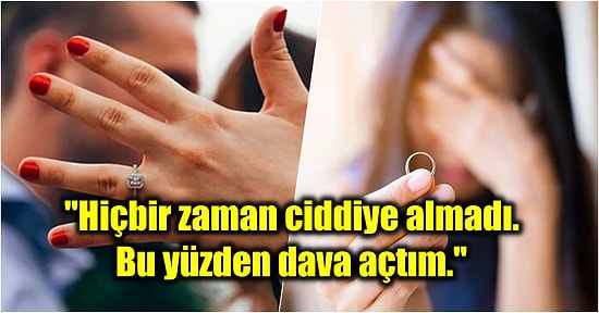 8 Yıldır Evlenme Teklifi Etmeyen Sevgilisine Dava Açarak Zorla Güzelliği Cümle Aleme Gösteren Bi’ Acayip Kadın