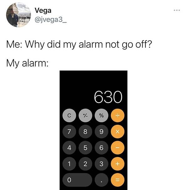 4. "Так вот почему мой будильник не зазвонил..."