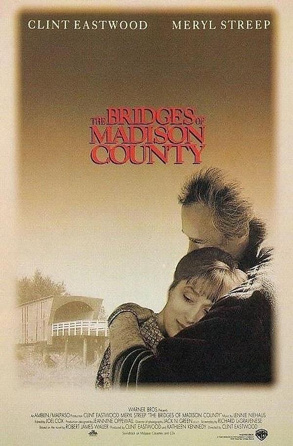 4. Bridges Of Madison Country IMDB: 7.4