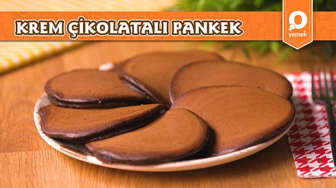 Kahvaltı Sofralarının Vazgeçilmez Tarifi Krem Çikolatalı Pankek Nasıl Yapılır?