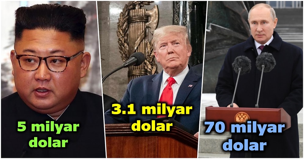 Sahip Oldukları Servetleri Duyduğunuzda Şaşıp Kalacağınız Dünyanın En Zengin 20 Politikacısı