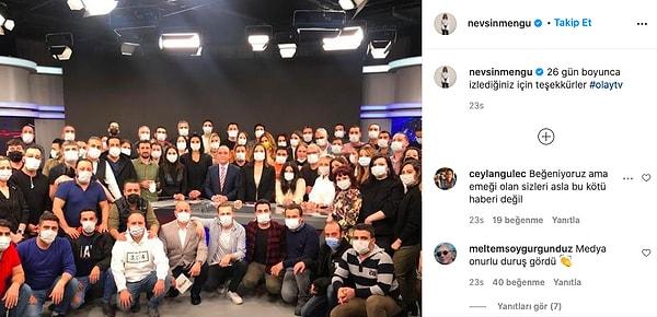 Ancak Olay TV, yayın hayatına başlayışının ardından çok kısa bir süre geçmişti ki yayın hayatına son vermeye karar verdi! Mengü de Instagram'da yaptığı paylaşımla kendisini ve ekip arkadaşlarını izleyenlere teşekkür etti.