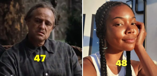 14. Габриэль Юнион теперь старше Марлона Брандо, когда он играл Вито Корлеоне в «Крестном отце». Ей 48, а ему было 47.