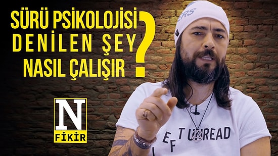 Uğur Batı’yla N Fikir 3. Bölüm! Sürülerin Psikolojisi!