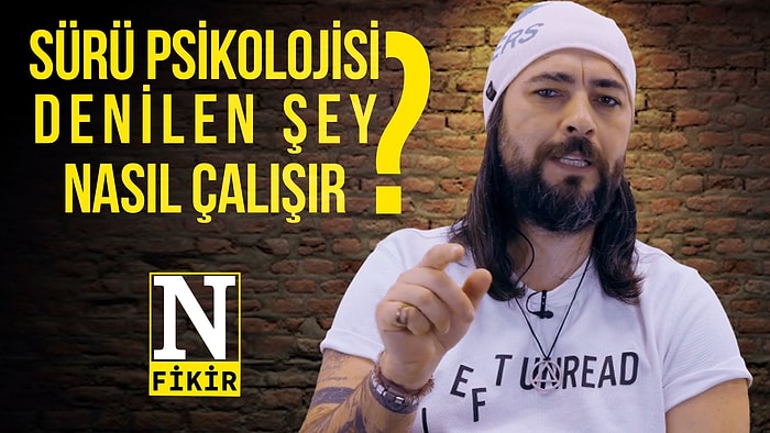 Uğur Batı’yla N Fikir 3. Bölüm! Sürülerin Psikolojisi!