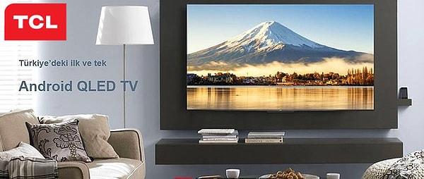 Sinema konforunu evinizde TCL’nin Türkiye'deki ilk ve tek Android QLED TV’si ile yaşayın!